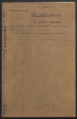 Dossier concernant La main chaude de Jérôme Hieronymus Janssens (inv. 3620), acquis de MM. J. et ...