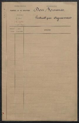 Dossier concernant le Portrait du professeur Bommer par Edouard Agneessens (inv. 3942) offert en ...