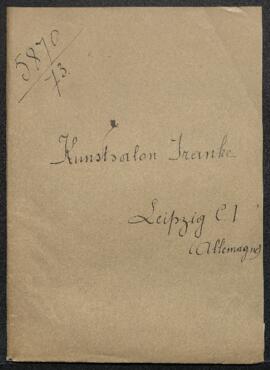 Dossier concernant diverses œuvres offertes en vente par le « Kunstsalon Franke » (Leipzig, C.I. ...