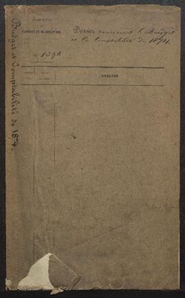 Dossier concernant le budget et la comptabilité de l’Exercice 1874.