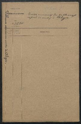 Dossier concernant le signalement d’une vente de tableaux à Alger (Alger, 12.11.1885), parmi lesq...