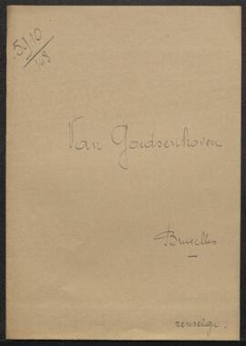 Dossier concernant une demande de renseignements de Mr J.P. Van Goidszenhoven (Bruxelles) relativ...