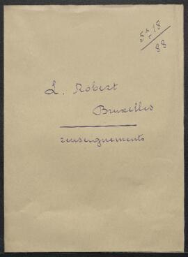 Dossier concernant la demande de renseignements de Mr L. Robert (Bruxelles) relative à l’exposition de tableaux originaux accompagnés de reproductions d’œuvres contemporaines connues, telles de [Louis] Gallait ou [Charles] Ooms.