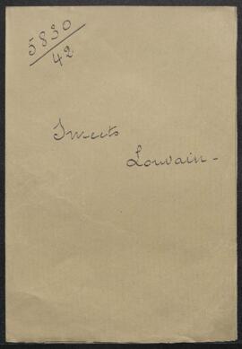 Dossier concernant une demande de renseignements de Mr Smeets (Louvain) désirant connaître la val...